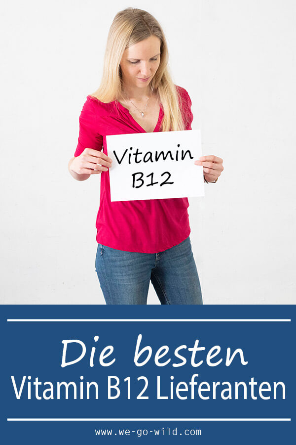 Vitamin B12 Lebensmittel mit sehr hohem Gehalt - WE GO WILD