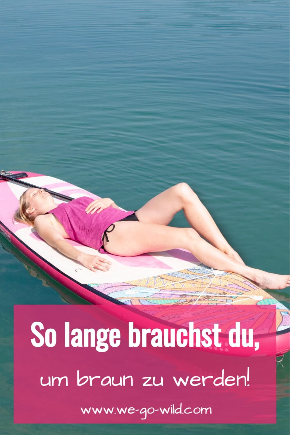Wie lange dauert es, bis man braun wird?