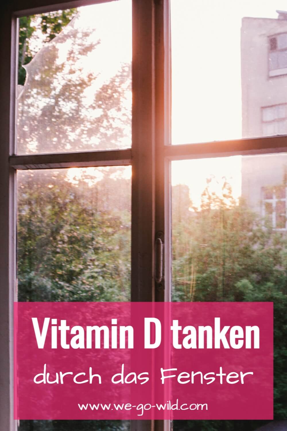 Kann man Vitamin D durch das Fenster bilden?