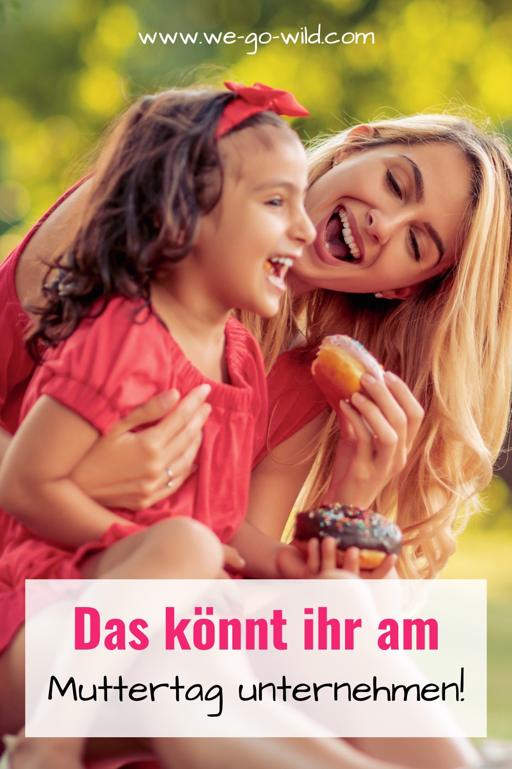 Was Kann Man Machen Zum Muttertag